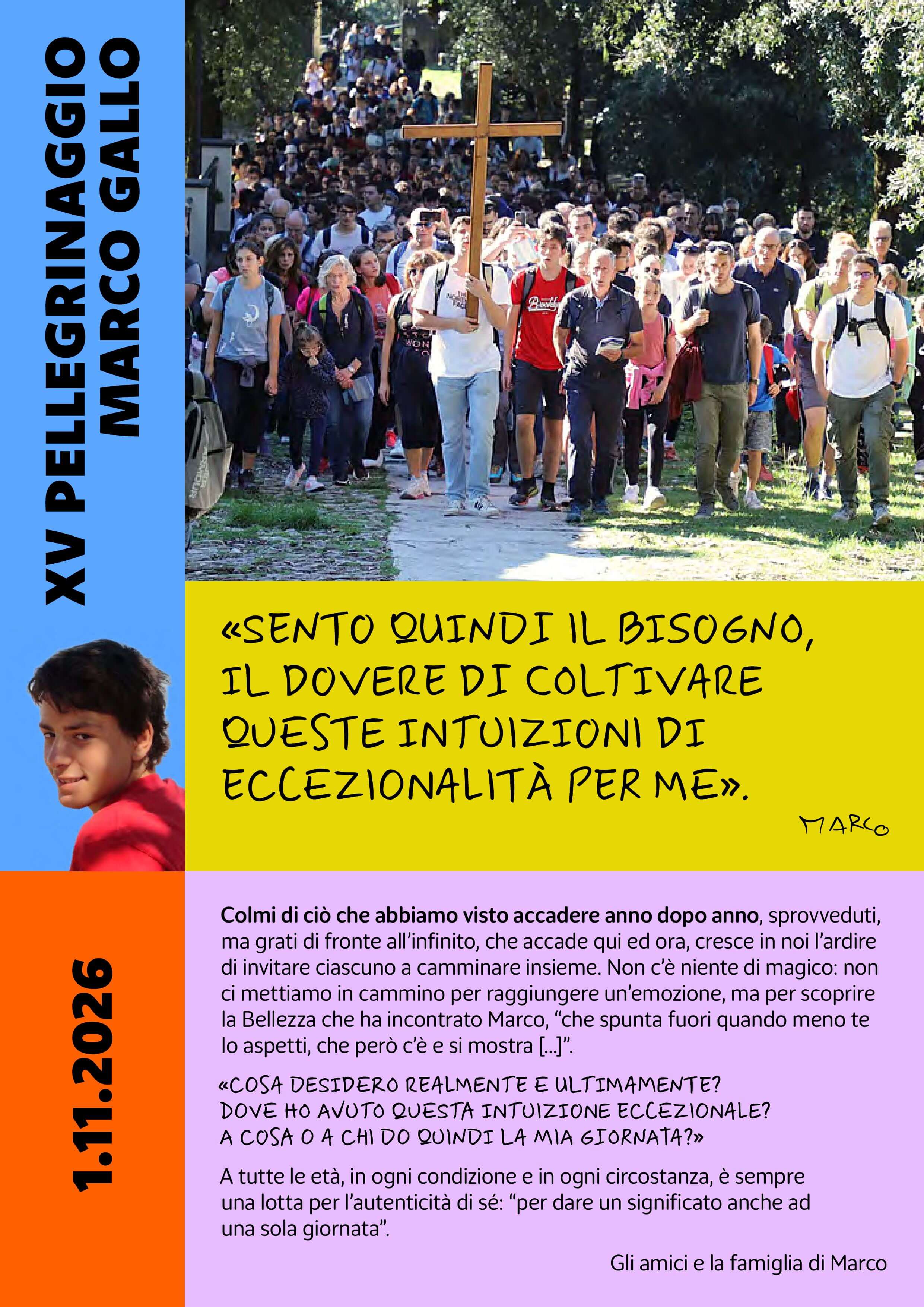 Fronte del volantino del XV Pellegrinaggio Marco Gallo (1.11.2026): foto dei pellegrini con la croce, ritratto di Marco e citazioni.